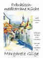 09 Fraenkisch mediterrane Kueche